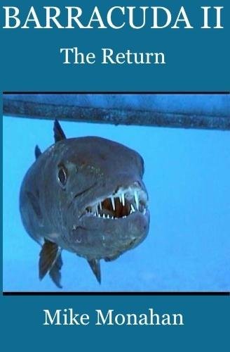 The Return: 2 (Barracuda)