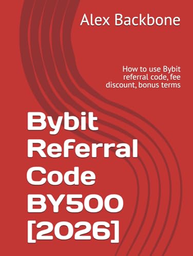 Bybit Referral Code BY500 [2026]: How to use Bybit referral code,...