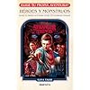 Stranger Things: Héroes y monstruos: Elige tu propia Aventura