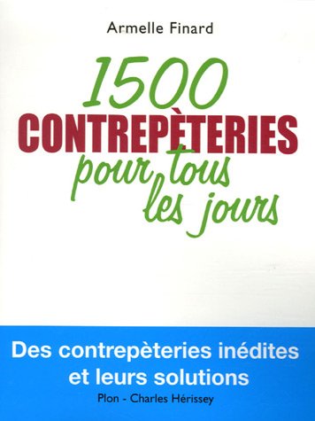 1500 Contrepèteries pour tous les jours