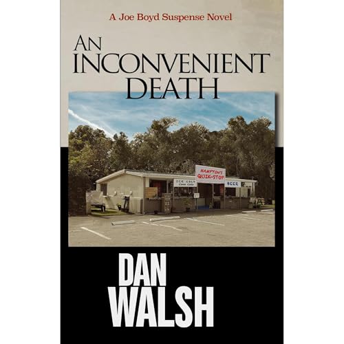 An Inconvenient Death by Dan Walsh episode artwork