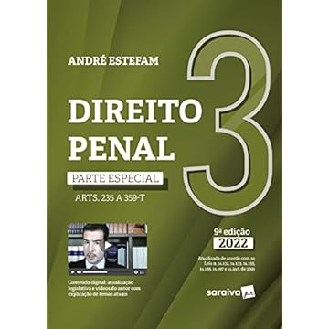Capa do livro Direito Penal - Parte Especial (ARTS. 235 A 359-H) - VOL. 3 - 9ª edição 2022: Parte Especial (arts. 235 a 359-T): Volume 3