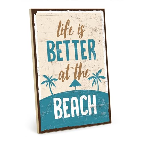 Typestoff Holzschild mit Spruch – LIFE IS BETTER AT THE BEACH – Schild,...