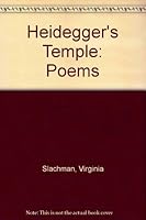 Heidegger's Temple: Poems 0971737118 Book Cover