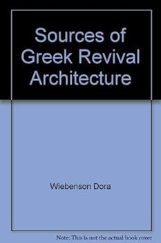 Hardcover Sources of Greek revival architecture Book