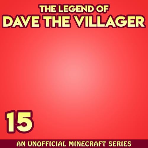 Dave the Villager 15 by Dave Villager episode artwork