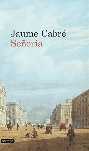 Señoría (Áncora & Delfín)