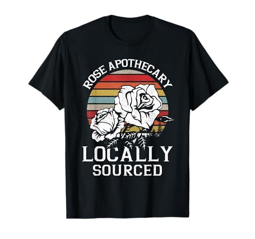 Vintage Rose Apothecary Locally Sourced Rose Lovers Gift T-Shirt