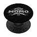 Graphic 365 My Favorite People Call Me Momo Fête des Mères PopSockets PopGrip Interchangeable