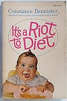 It's a riot to diet B0007GV64Q Book Cover