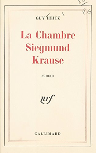La chambre Siegmund Krause (Blanche)