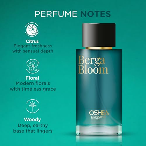 Image of Oshea EDP Perfume Berga Bloom for Women 100ml | Long Lasting Fragrance with Fruity, Floral & Woody Notes | Up to 20% Perfume Oil Concentration | Ideal for Every Moment | Premium Gift for Her