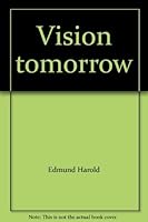 Vision tomorrow 0722315163 Book Cover