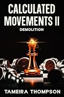 Calculated Movements 2: 1Demolition B0F5NZQWSG Book Cover