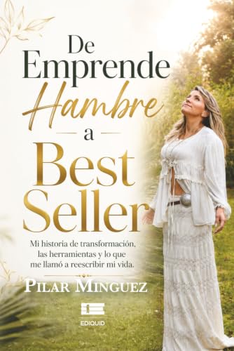 De Emprende Hambre a Best Seller (Spanish Edition) image 2
