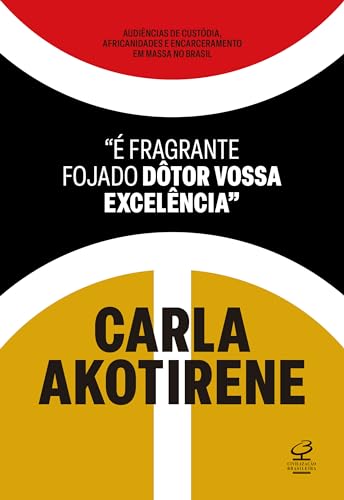 "É fragrante fojado dôtor vossa excelência"
