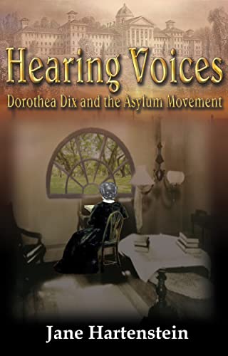 Dorothea Dix And The Asylum Movement