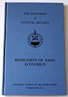 The Economics of National Security Volume II Highlights of Basic Economics B008ZT2MC2 Book Cover