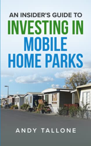 An Insider's Guide to Investing in Mobile Home Parks - image 1