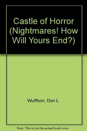 Nightmare!castle Horr (Nightmares! How Will You... 0843138629 Book Cover