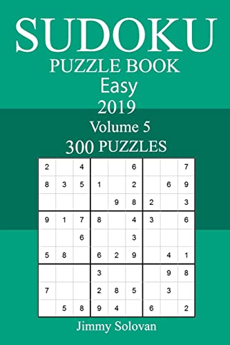 300 Easy Sudoku Puzzle Book 2019