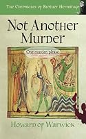 Not Another Murder?: The Price of Blame. (The Chronicles of Brother Hermitage) 1913383652 Book Cover