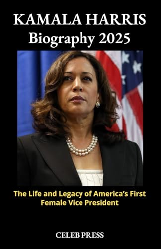 KAMALA HARRIS Biography 2025: The Life and Legacy of America’s Fi...