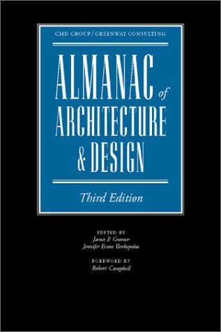 Almanac of Architecture &amp; Design, Third Edition: James P. Cramer: 9780967547725: Amazon.com: Books