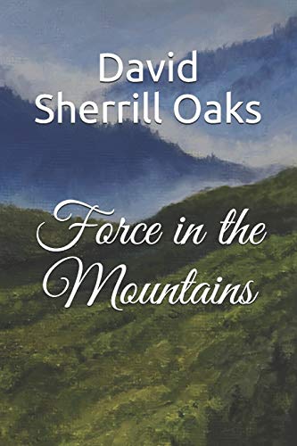Force in the Mountains