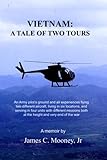Vietnam: A Tale of Two Tours: (Full Color Version)