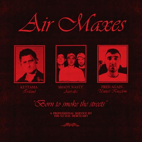 KETTAMA, Shady Nasty & Fred again..