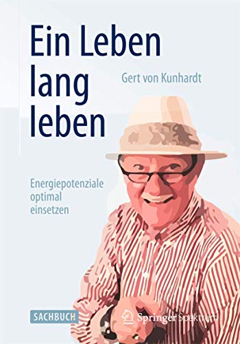 Ein Leben Lang Leben: Energiepotenziale Optimal