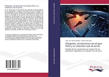 Filagrina, Mutaciones En El Gen Flg y Su Relacion Con El Asma