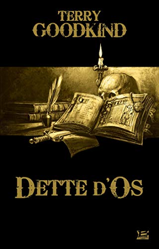 Télécharger Dette d'os: L’Epée de vérité, T0 Livre PDF Gratuit