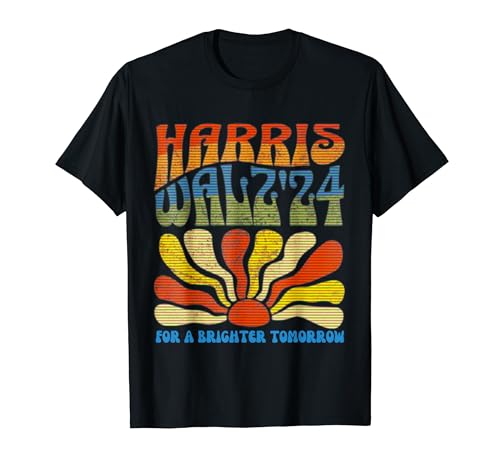 Harris Walz 2024 For A Brighter Tomorrow, Kamala Harris Walz T-Shirt