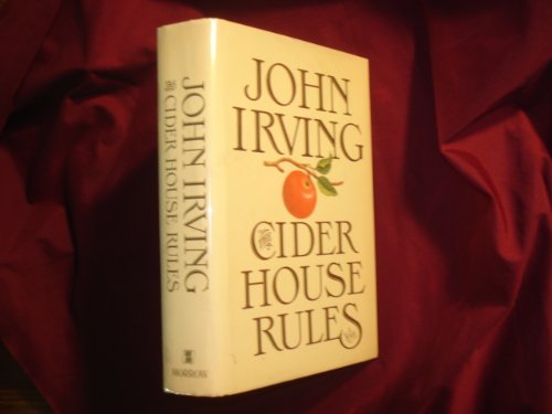 CIDER HOUSE RULES.: Irving, John.: Amazon.com: Books