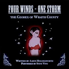 Four Winds - One Storm: The Geohex of Wraith County cover art