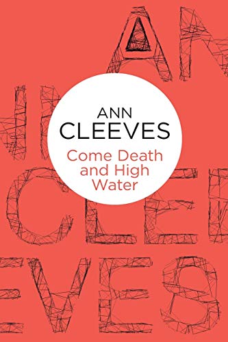 Come Death and High Water