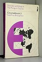 Success with English: The Penguin Course: Coursebook 3 0140801804 Book Cover