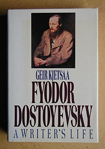 DOSTOEVSKY: A WRITER'S LIFE 0333470435 Book Cover