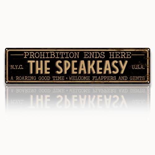 Rustic Wall Art For Bar Decor, Classic“The Speakeasy – Prohibition Ends Here” Vintage Metal Tin Sign, Plaque For Bar, Pub, Man Cave, Indoor/Outdoor, 15.8 X 4 Inch