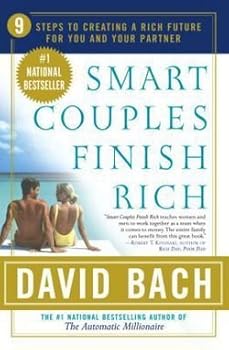 Hardcover Smart Couples Finish Rich : 9 Steps to Creating a Rich Future for You and Your Partner (Paperback)--by David Bach [2002 Edition] ISBN: 9780767904841 Book