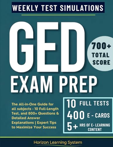 Compare Textbook Prices for GED Exam Prep: The All-in-One Guide for all subjects - 10 Full-Length Tests, and 800+ Questions & Detailed Answer Explanations | Expert Tips to Maximize Your Success ISBN 9798308437321 by Learning System, Horizon,Mercer, Clayton