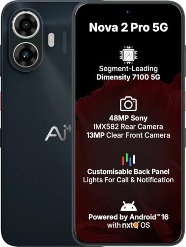 AI+ Nova 2 Pro 5G (6 GB RAM, 128GB, Black) Smartphone | 48MP IMX582 Camera, Android 16 with nxtO OS, Customisable Back Panel