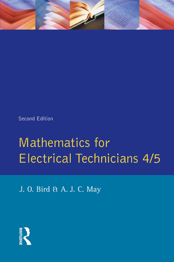 Mathematics for Electrical Technicians: Level 4-5      2nd Edition, Kindle Edition