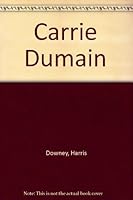 Carrie Dumain B085CBXYZ5 Book Cover
