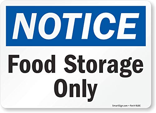 SmartSign “Notice - Food Storage Only” Label | 5 x 7 Laminated Vinyl
