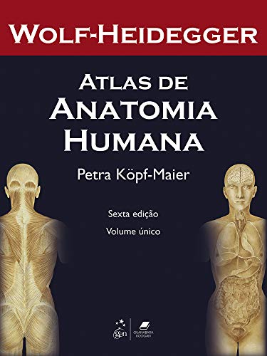 Atlas de Anatomia Humana: com Numerosas Aplicações Clínicas
