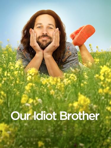 Our Idiot Brother