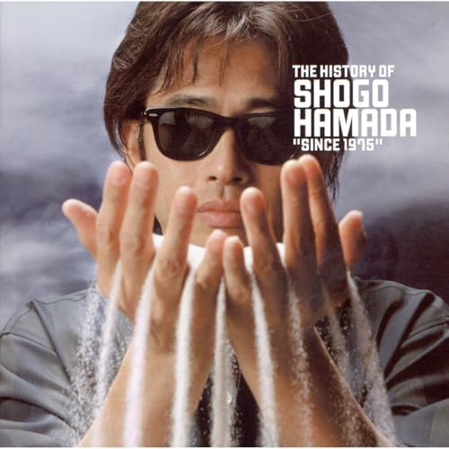 Amazon Musicで浜田 省吾のThe History of Shogo Hamada“Since